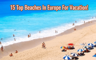 15 Best Beaches of Europe For A Relaxing Vacation